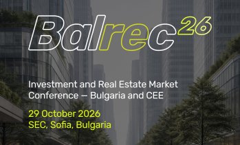 BalREc 2026: следващият инвестиционен цикъл на имотната индустрия