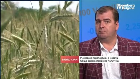 Явор Гечев: Трябва ни ясна стратегия за бъдещето на земеделския отрасъл