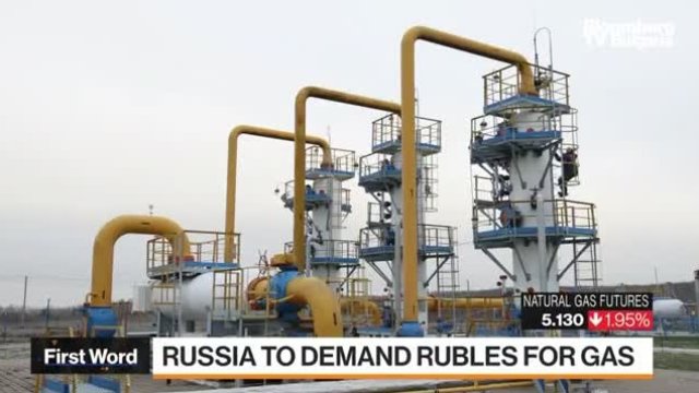 Русия ще приема само рубли за плащания за газ