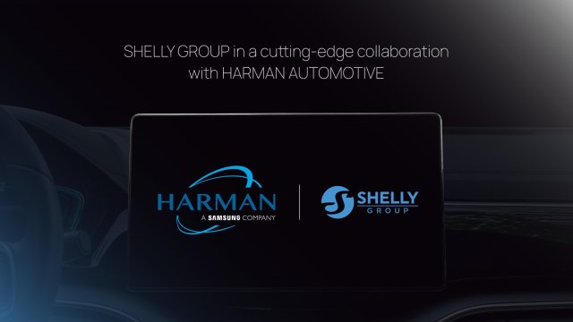 Shelly Group с ключово партньорство с HARMAN Automotive