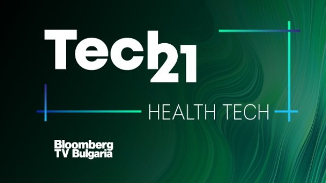 Здравна профилактика с помощта на технологиите &ndash; днес в Tech 21 по Bloomberg TV Bulgaria 