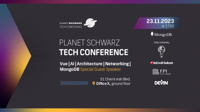 Planet Schwarz Tech Conference - технологично събитие за иноватори